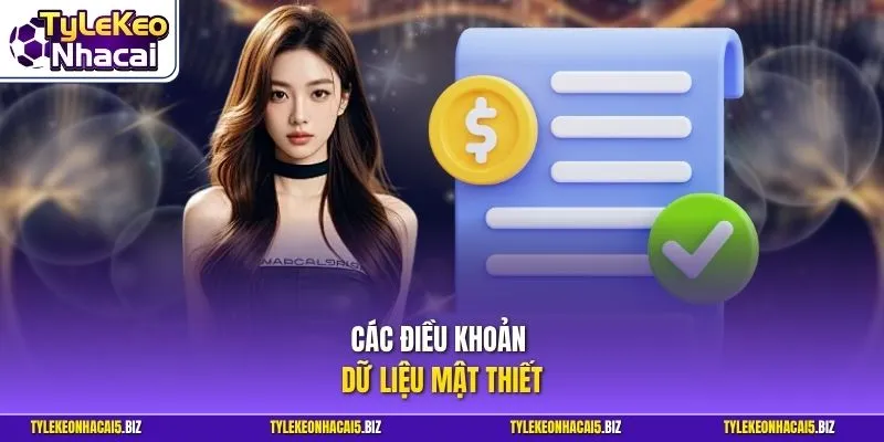 Các điều khoản dữ liệu mật thiết