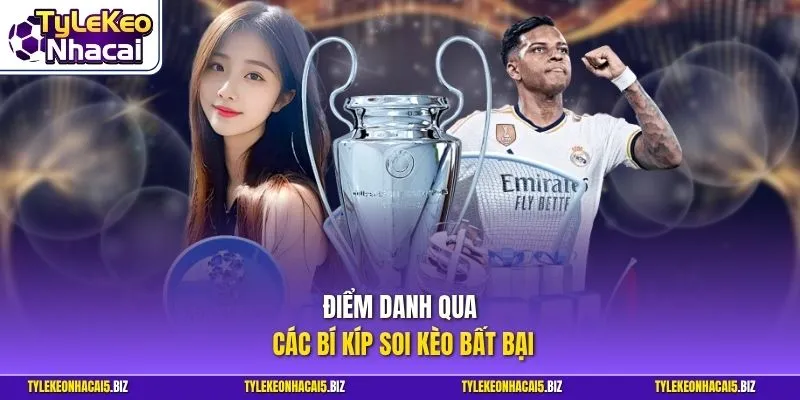 Điểm danh qua các bí kíp soi kèo bất bại